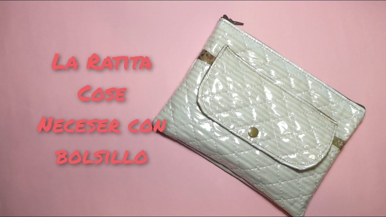 Neceser con bolsillo (paso a paso)