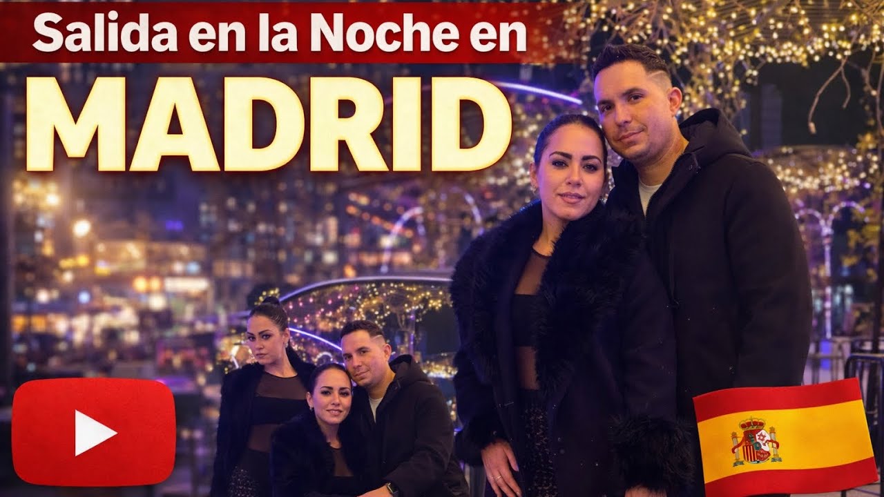 🔥NOCHE DE LUJO EN MADRID🇪🇸Nuestra Salida Más Elegante y Romántica✨🌙