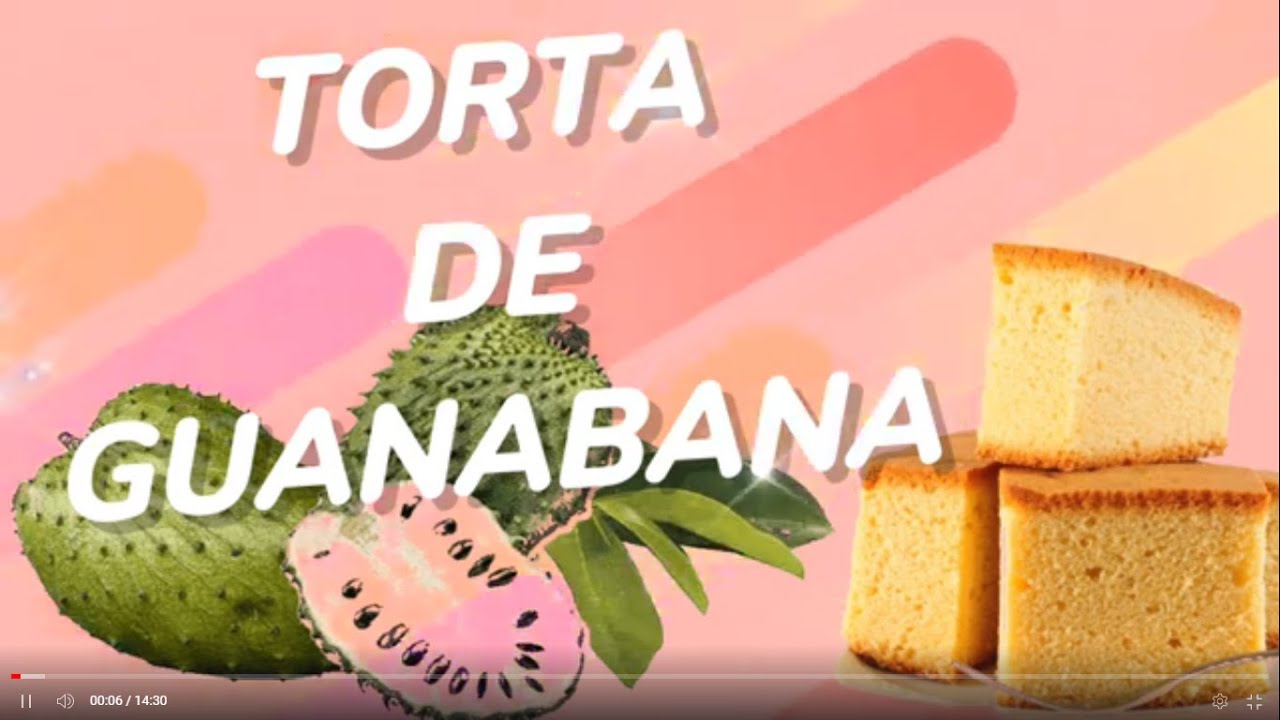 TORTA DE GUANABANA colombia #guanabana #tortadeguanabana #torta #postres   #SOURSOPCAKE SOURSOP CAKE