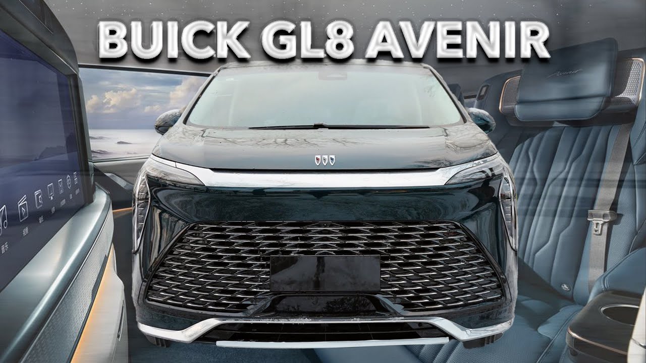 Buick GL8 Avenir | НЕМЦЫ БОЛЬШЕ НЕ ДЕЛАЮТ ВЕЩИ - ДОБРО ПОЖАЛОВАТЬ В КИТАЙСКИЙ АВТОПРОМ. Часть 8.