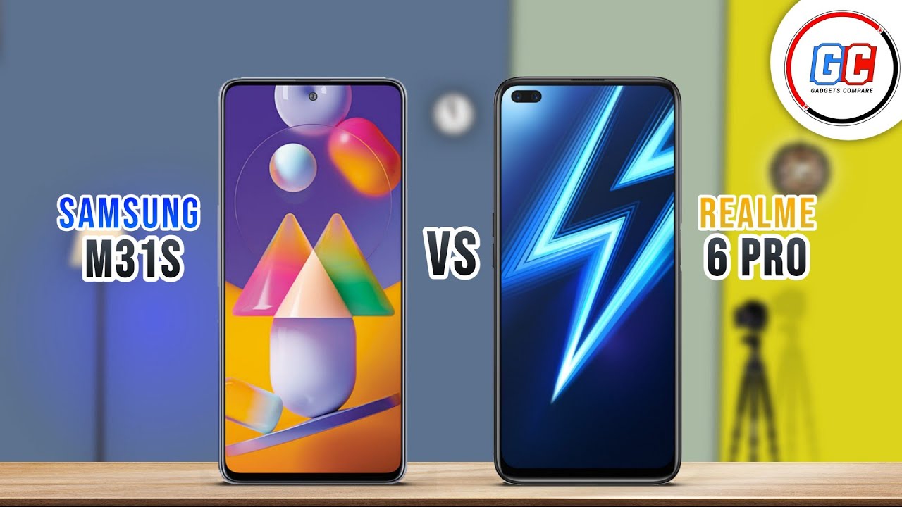 Samsung Galaxy M31s vs Realme 6 Pro | Full Comparison - Which is Best