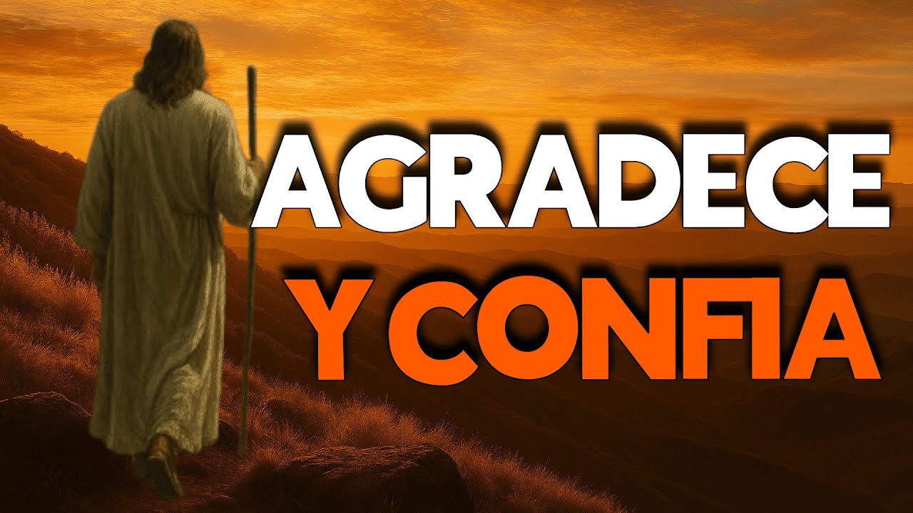 El poder de agradecer a Dios todo - Reflexión Cristiana