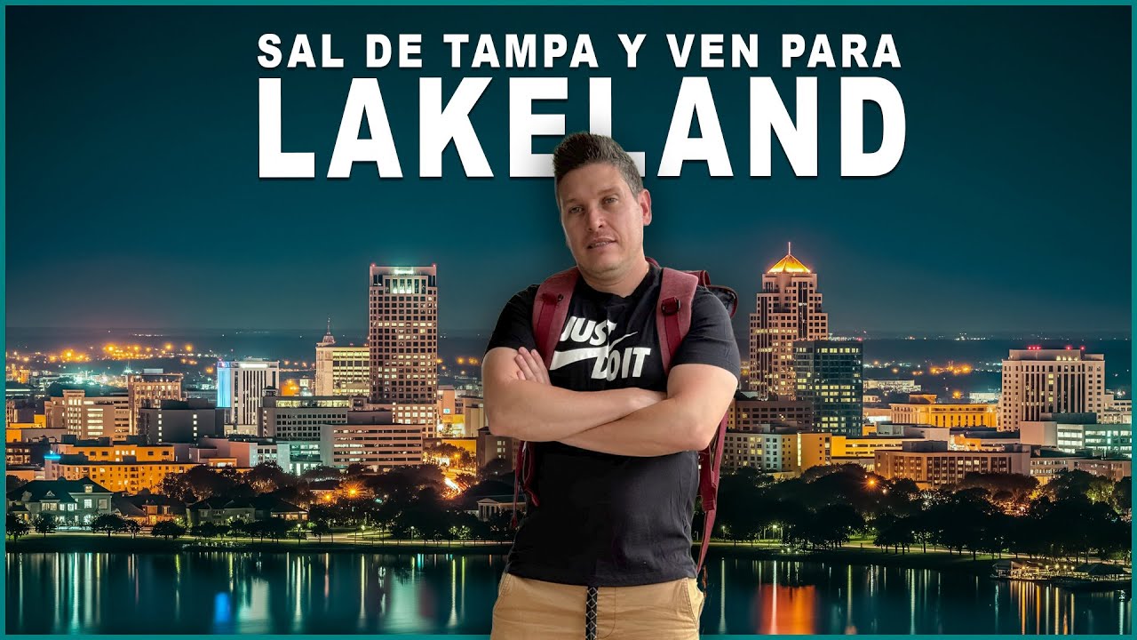 🇺🇸 LAKELAND: ¿La CIUDAD más BARATA de FLORIDA para VIVIR?