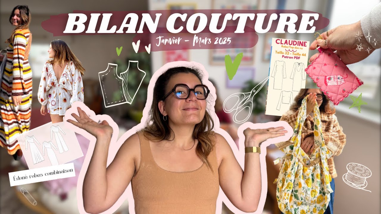 BILAN COUTURE 🪡 - Janvier à Mars (j’ai pas chômé 😮‍💨)