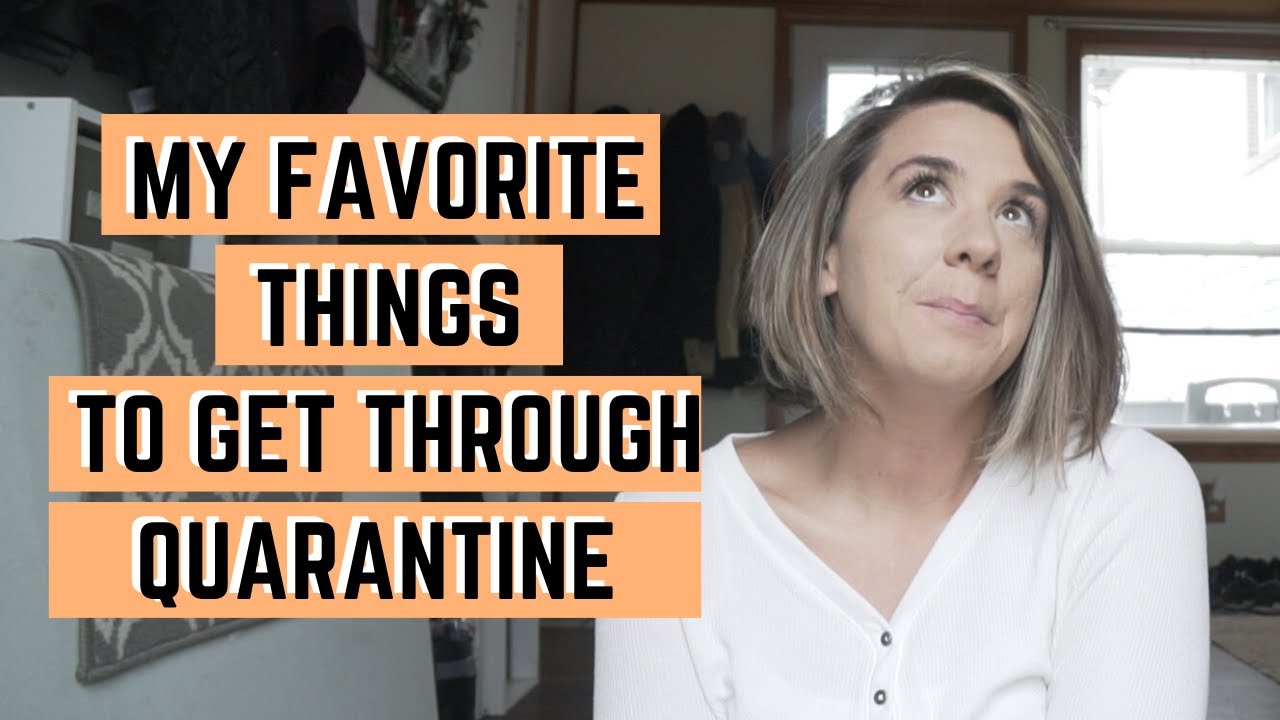 THINGS GETTING ME THROUGH QUARANTINE | Plan with Kaye's FAVORITE THINGS quarantine style