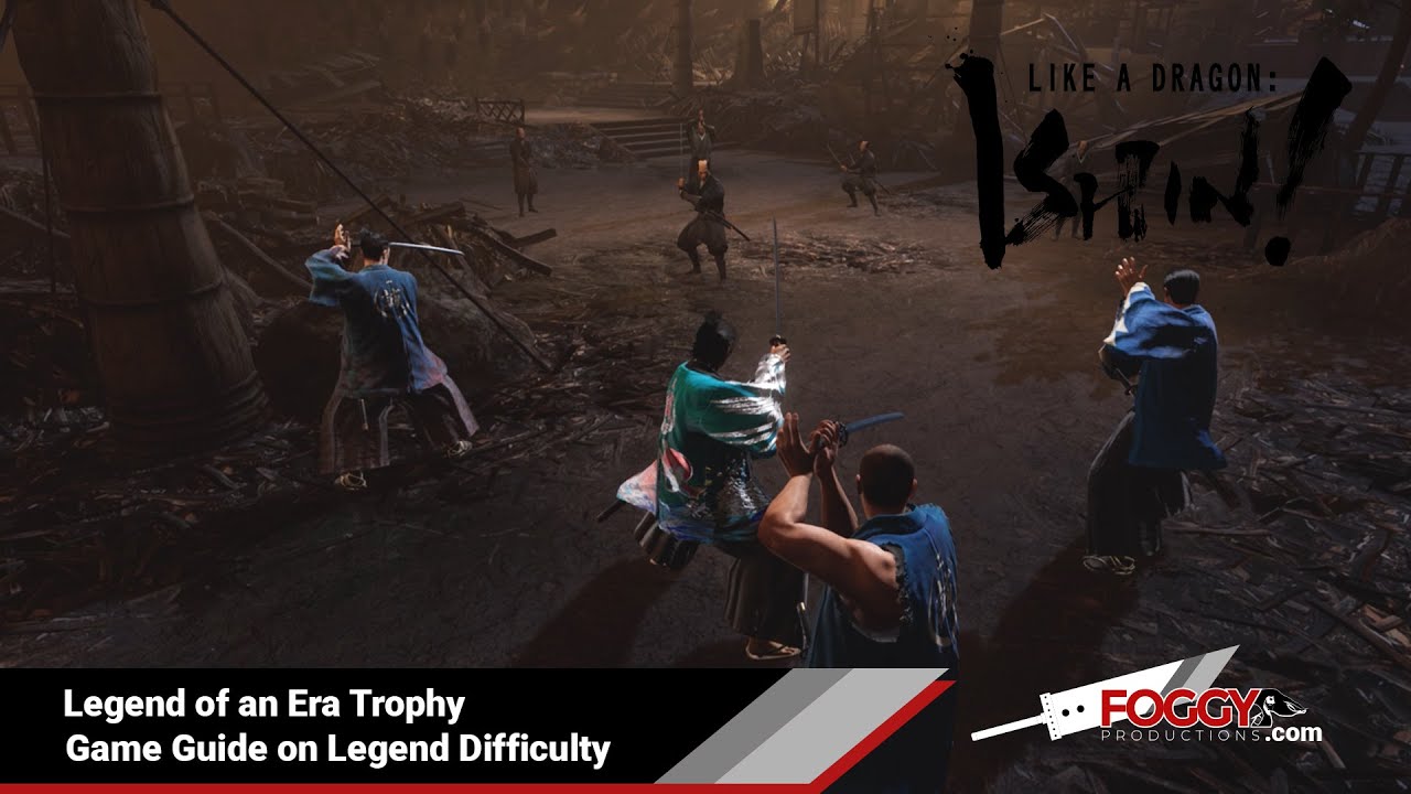 Like a Dragon Ishin - Legend of an Era Trophy (Beat the game on Legend Difficulty)