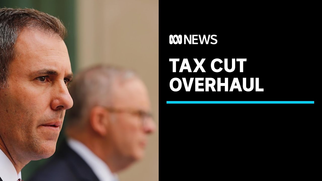 Government to overhaul stage 3 tax cuts | ABC News