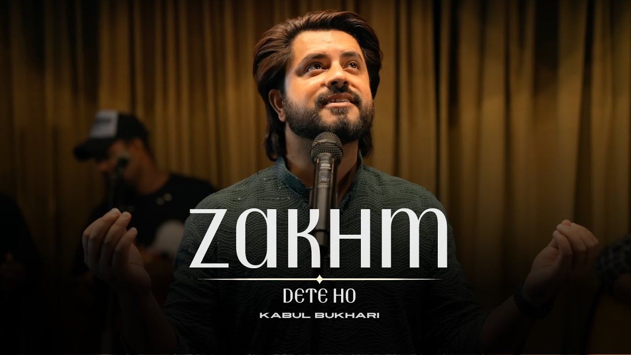 Zakhm Dete Ho | Original Song | Kabul Bukhari | Qawali