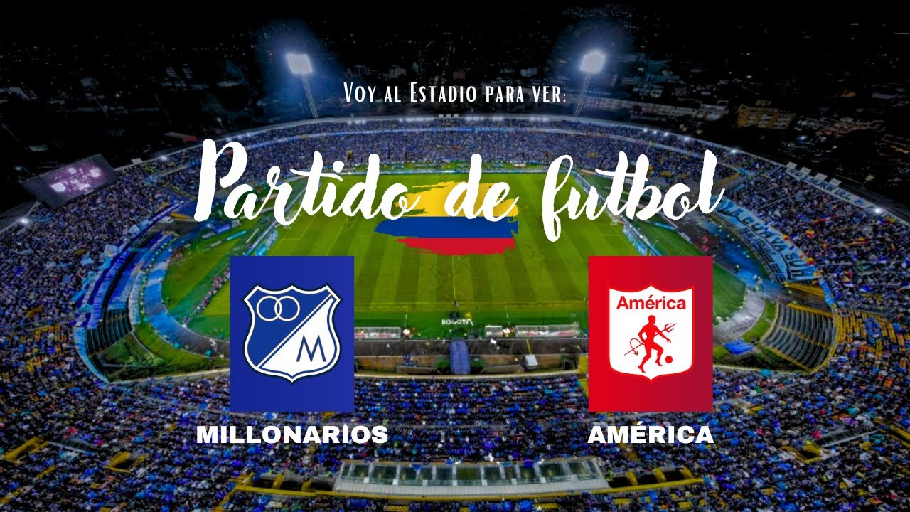Emoción y Fútbol: 🏟️⚽️ Mi Experiencia en el Partido Millonarios vs América + un poco de historia