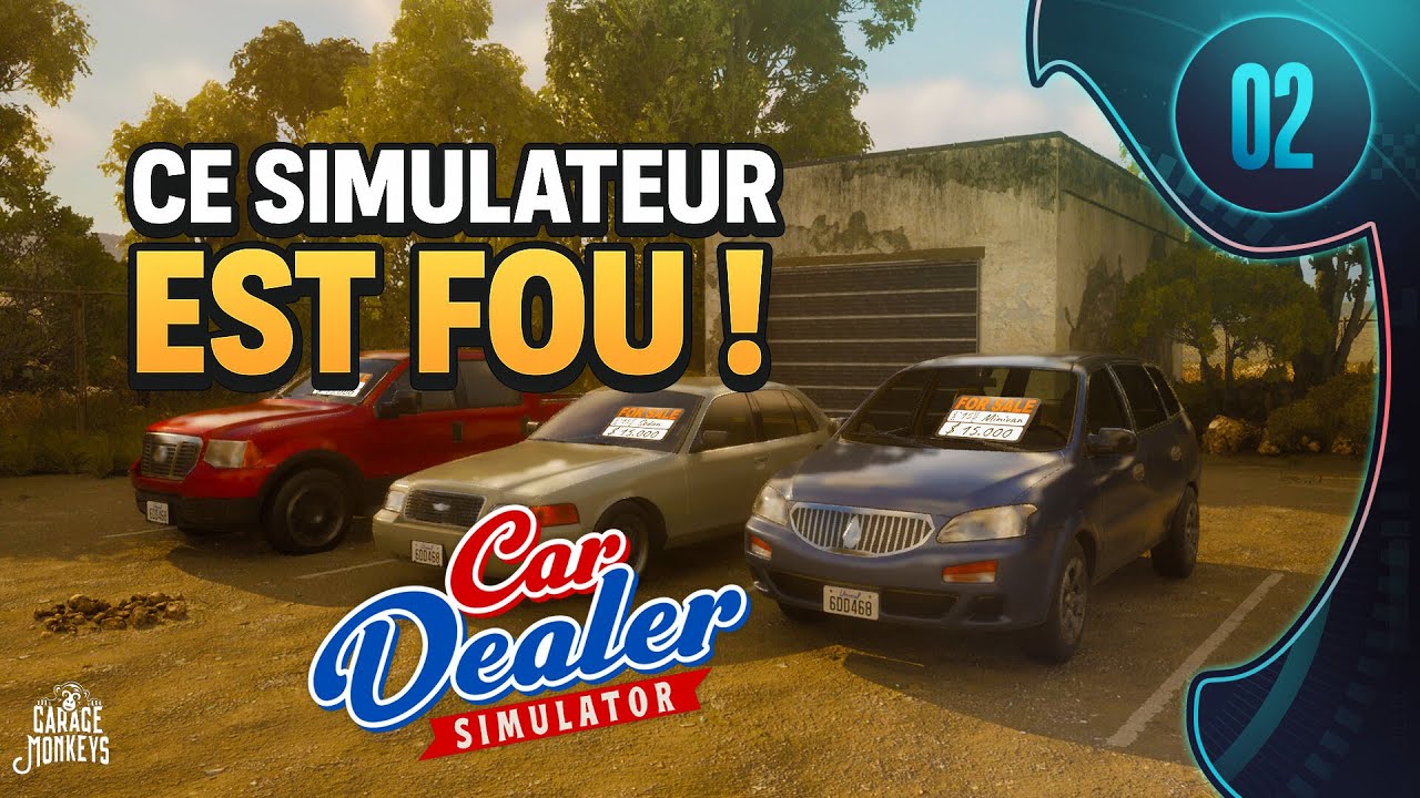 Car Dealer Simulator [FR] #2 – Le Business Commence à Payer 💸