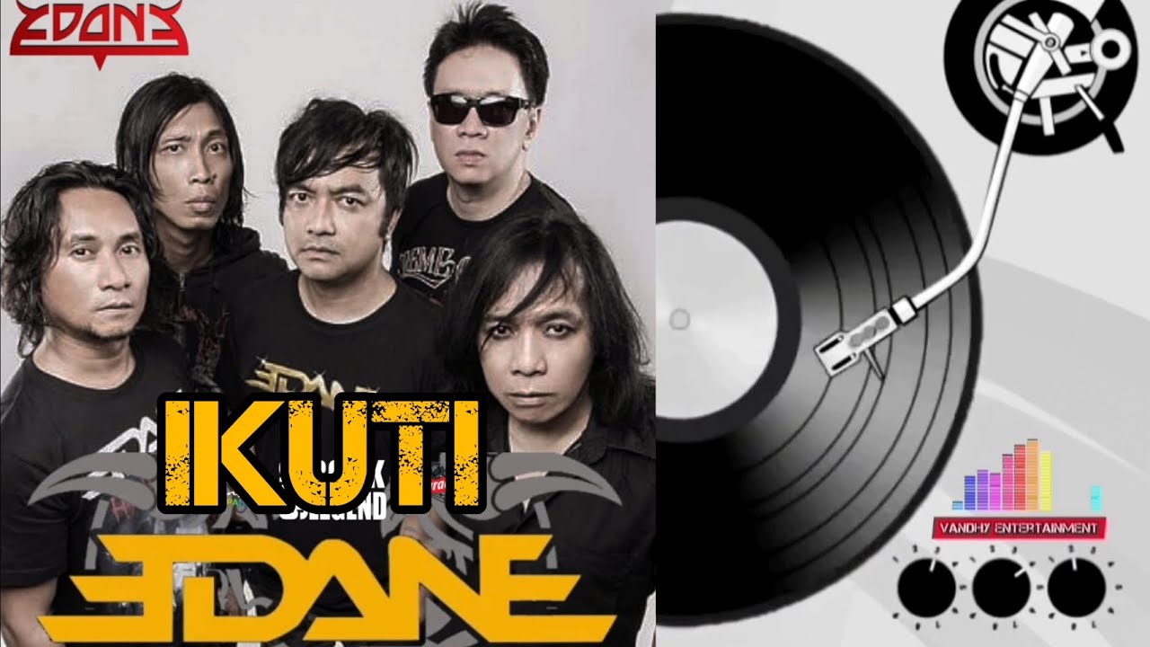 KARAOKE‼️IKUTI (original version) - EDANE ‼️#karaoke #lyrics #edane #eetsjahranie #indonesiarock