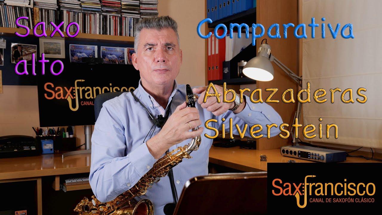 COMPARATIVA Abrazaderas Silverstein para Saxo alto. REGALO 2 DISCOS