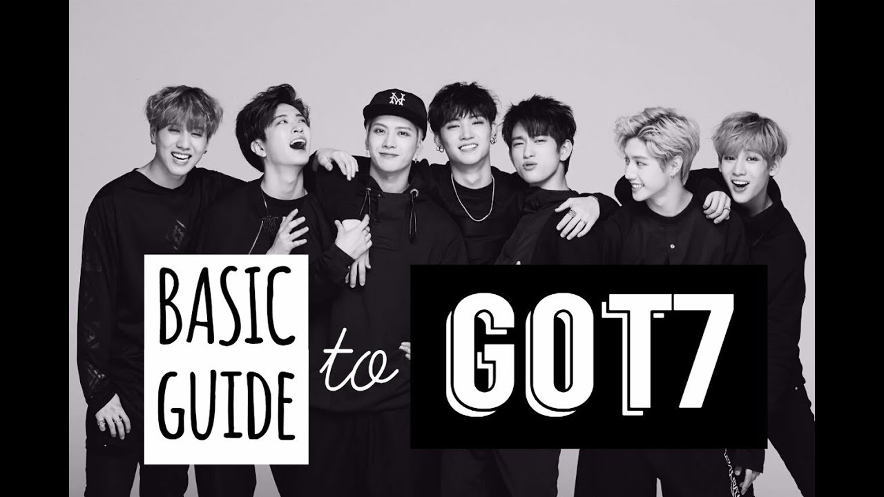 Basic Guide to GOT7