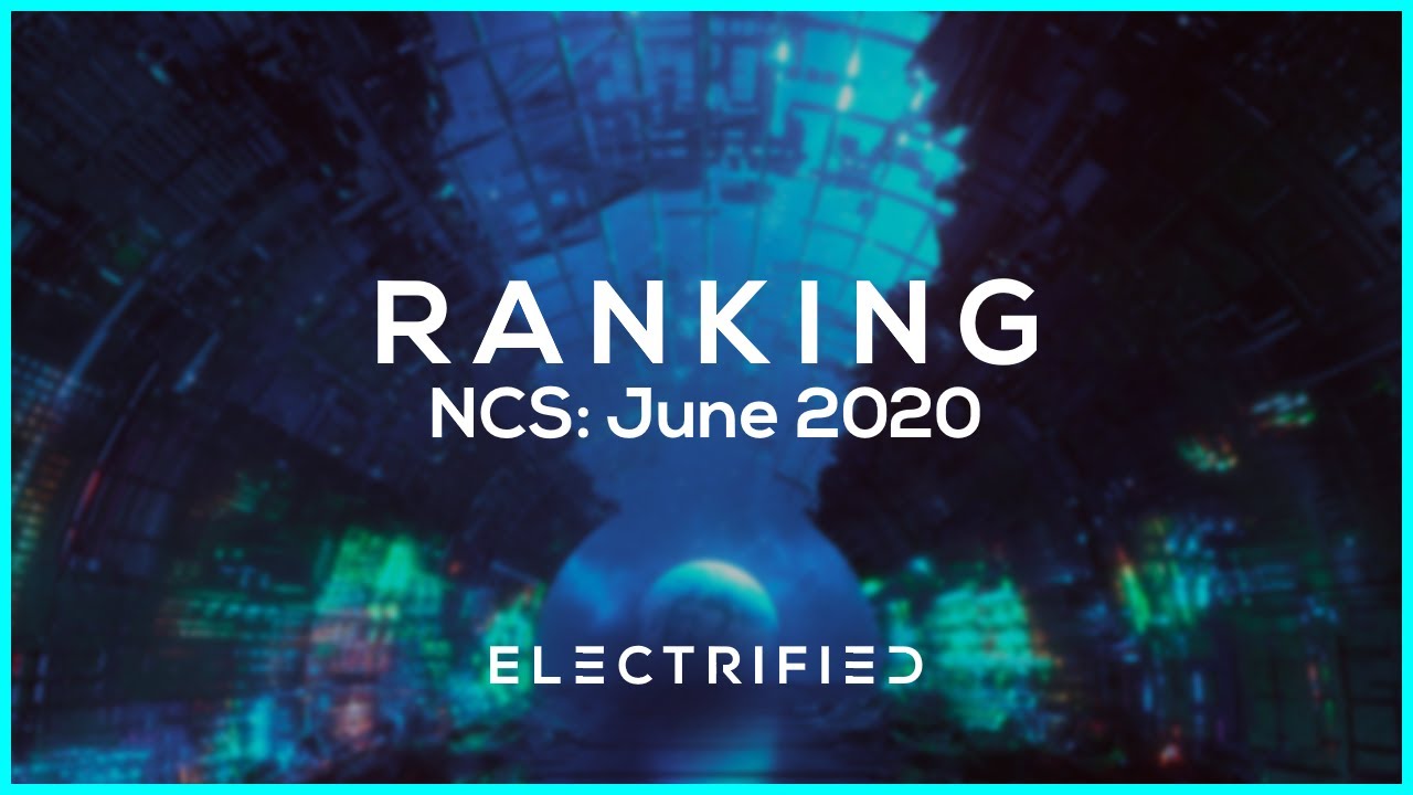 Ranking the June 2020 NCS Releases