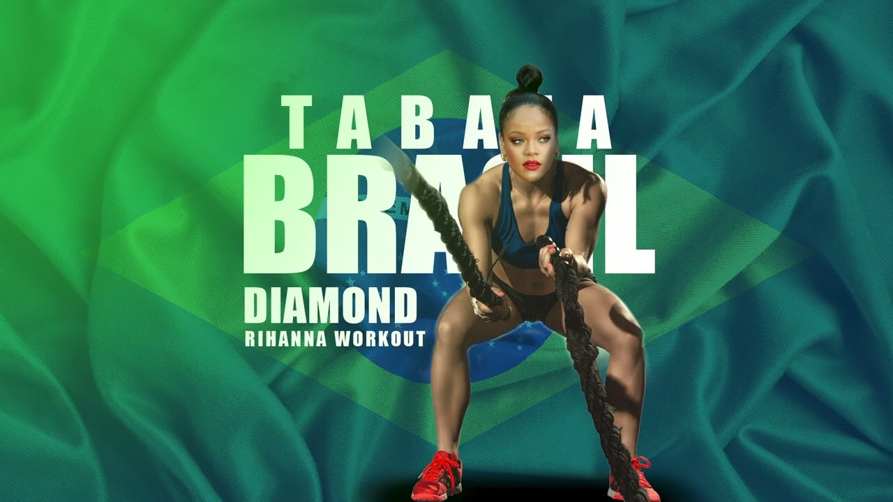 TABATA EM PORTUGUÊS - DIAMOND - RIHANNA (PAGODE)