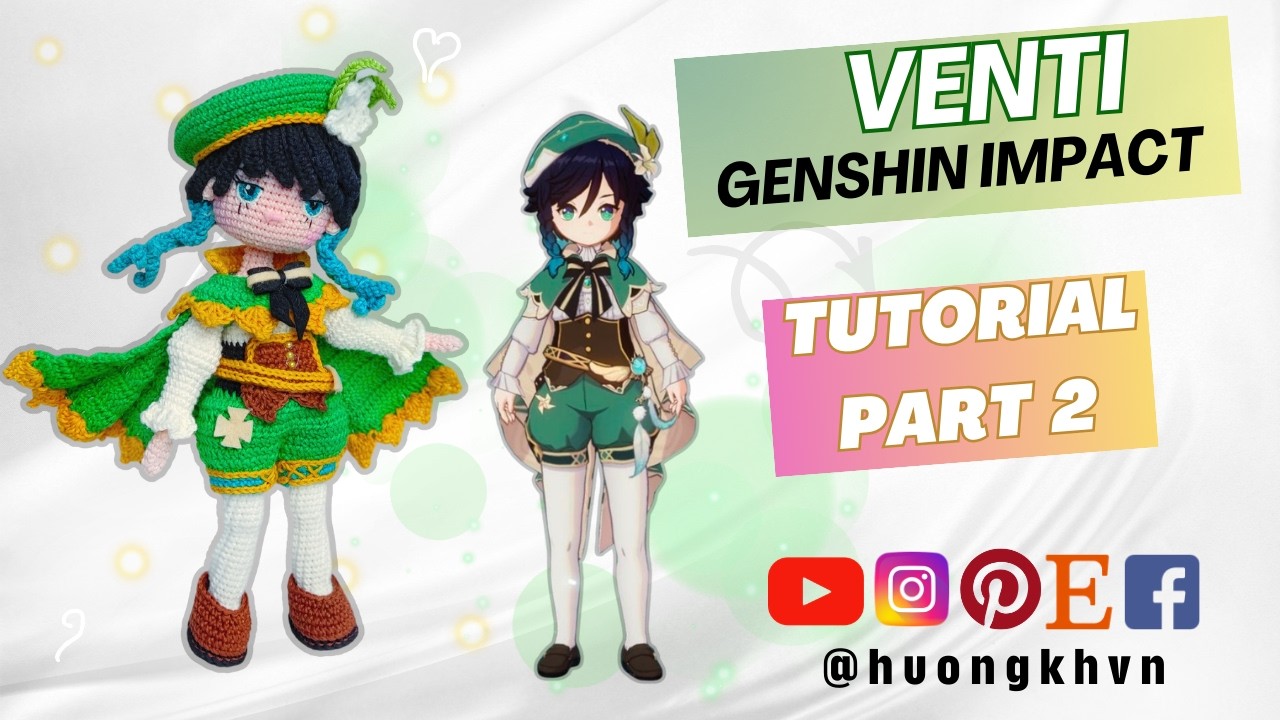 #55| Venti Genshin Impact Crochet Tutorial | DIY Amigurumi Doll tutorial | PART 2