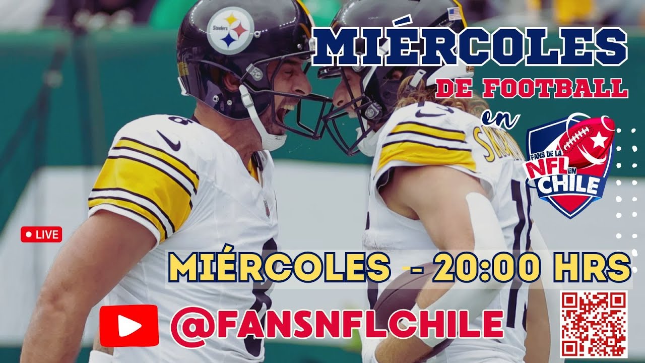 Mi&eacute;rcoles Football en NFL Chile - T10 E2