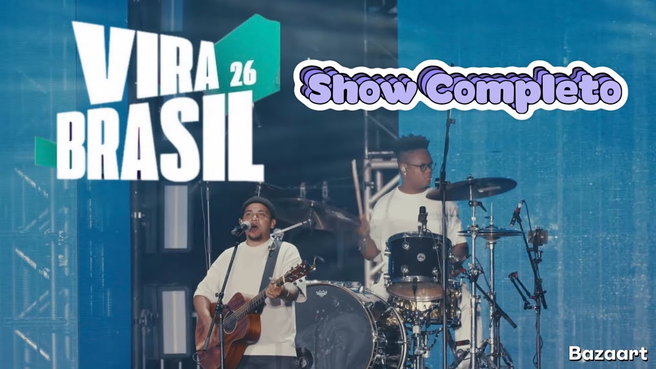 Vira Brasil SP | Show Completo | Felipe Rodrigues | Baby Batera | Drum Cam 
