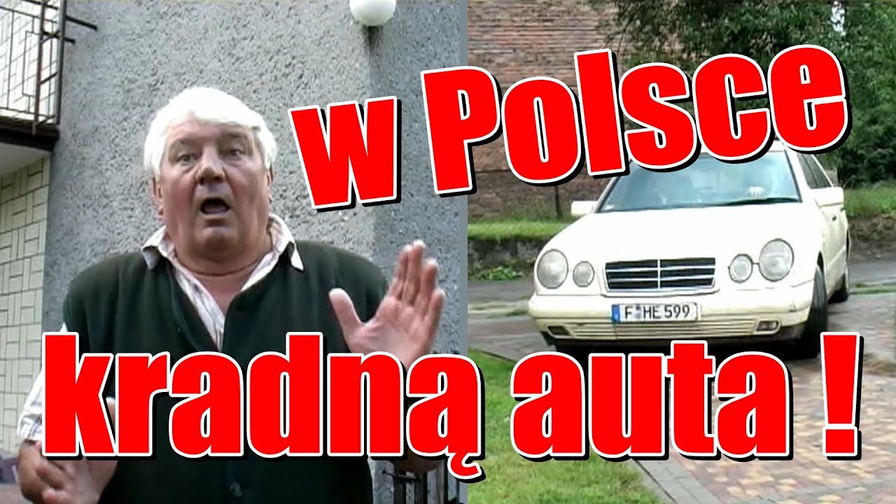 Jo żech słyszoł, że w Polsce kradną auta ! B Y Z U C H :)