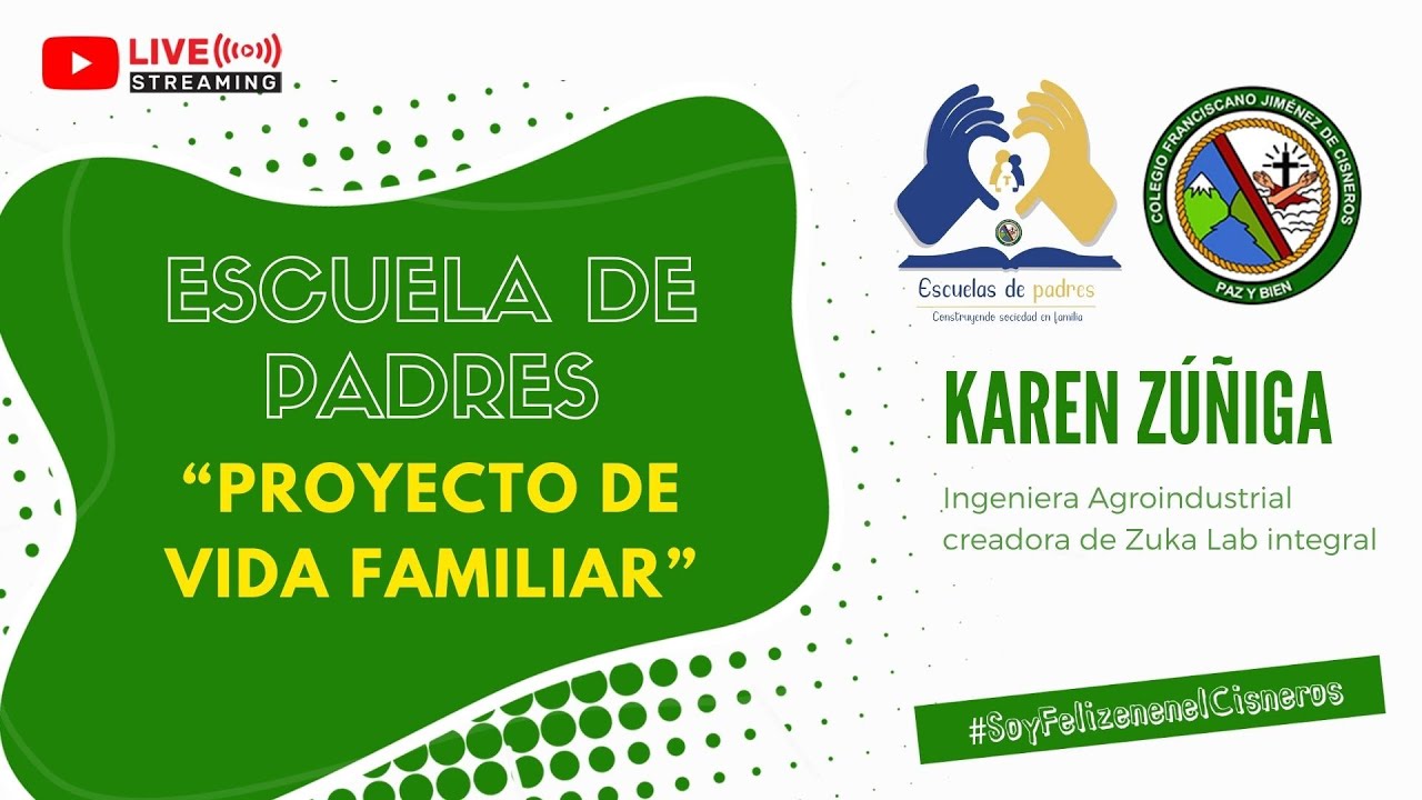 Escuela de Padres - Proyecto de vida Familiar