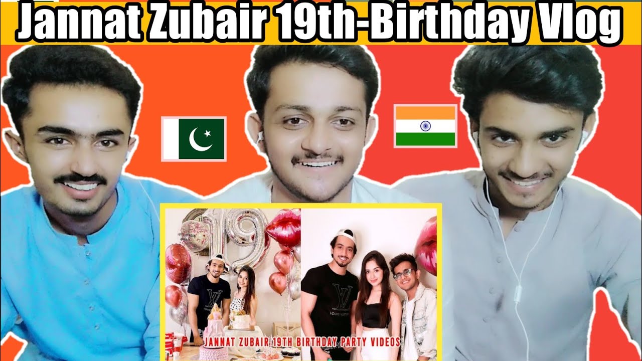 Pakistani Reaction on Indian | My 19tth Birthday | Jannat Zubair Rehmani | PakistaniReactions