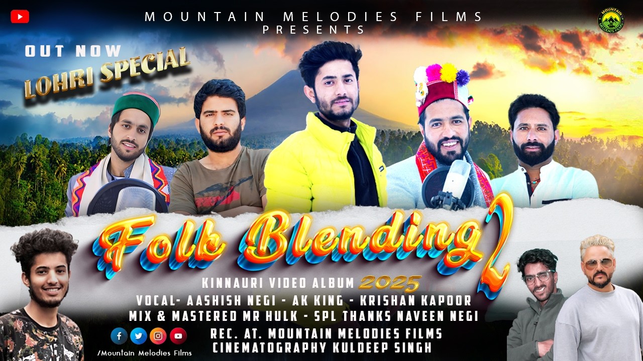 Folk Blending 2 || New Kinnauri  Video Album ||  Voice - A.K. King, Ashish, Krish || Music -Mr.Hulk