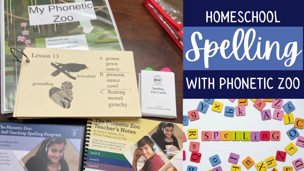 Homeschool spelling | Phonetic zoo