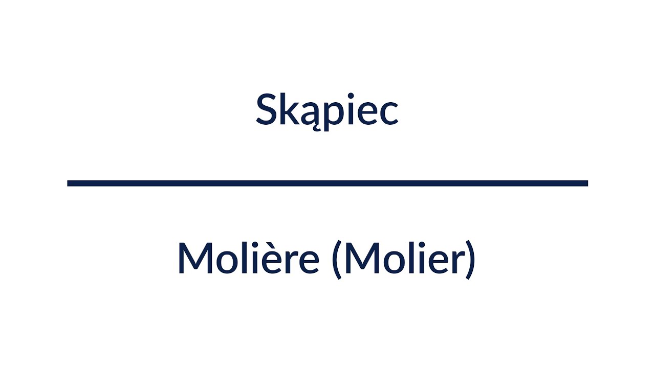 Skąpiec - Molière (Molier) | Audiobook Całość!