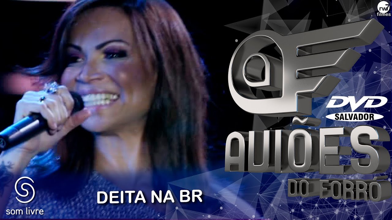 Xand Avi&atilde;o - Avi&otilde;es do Forr&oacute; - DVD Ao Vivo em Salvador - Deita na BR