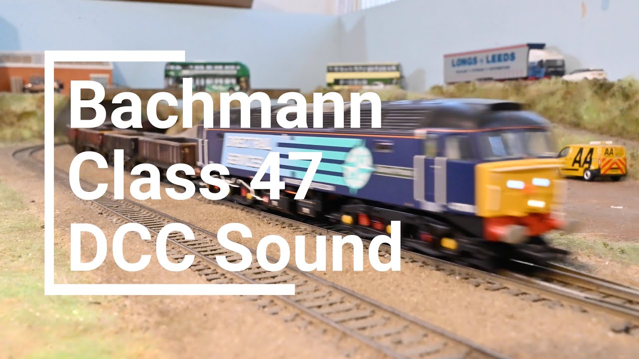 New Bachmann Class 47, Jamie Goodman Sound And Speaker Upgrade