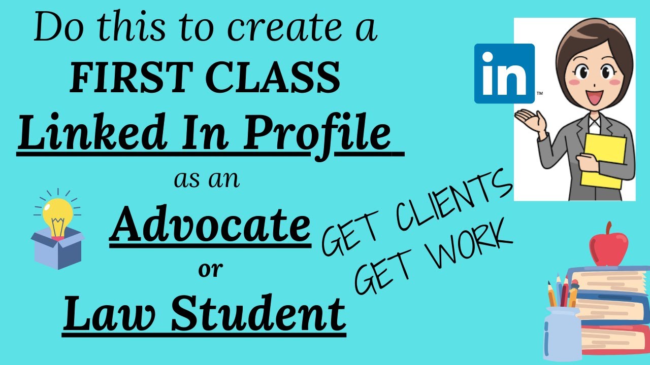 How to build Linked in Profile for Lawyers & Law Students| What to do on Linked in as an Advocate
