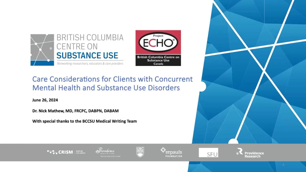 Care Considerations for Clients with Concurrent Mental Health and Substance Use Disorders