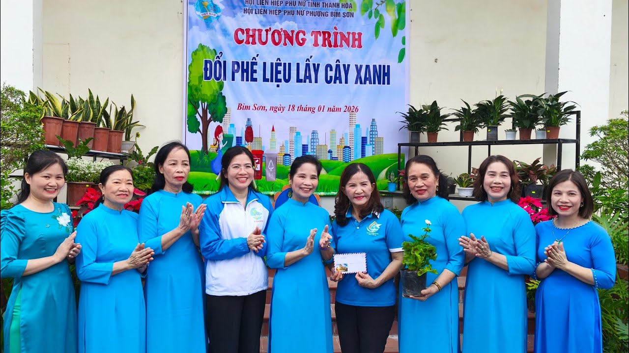 #2026# Phụ nữ phường Bỉm Sơn  - Đổi phế liệu lấy cây xanh 