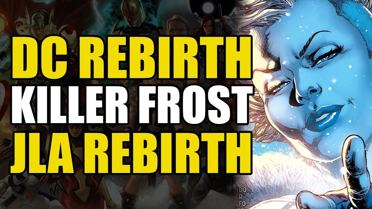Justice League of America Rebirth One Shot: Killer Frost
