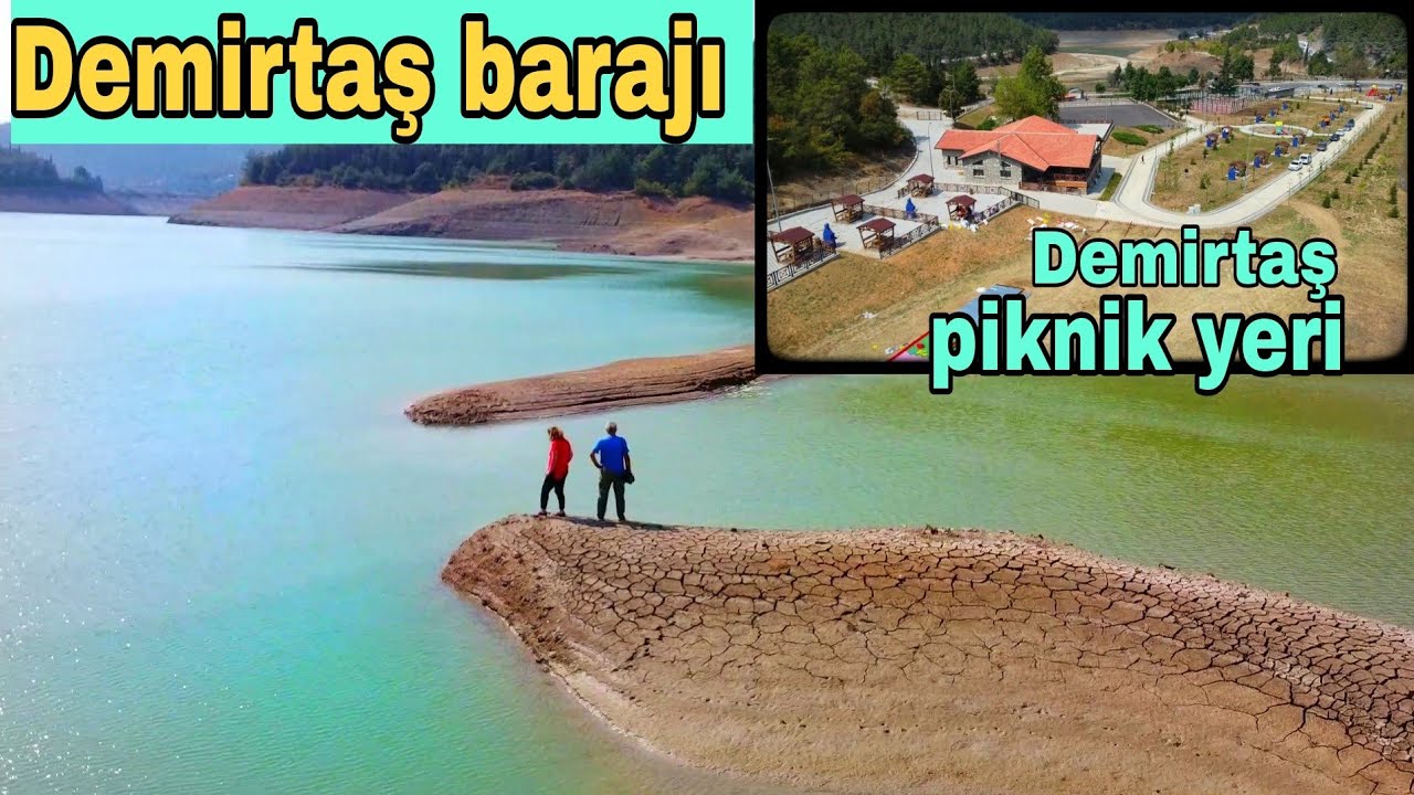 Demirtaş Barajı ve Mesire alanı / BURSA