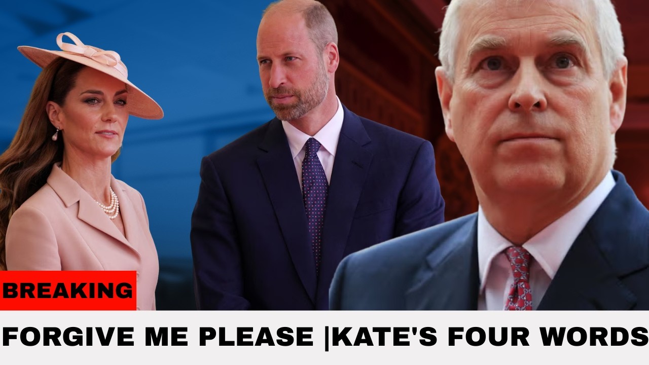 Prince Andrew's desperate PLEA to William exposed as Catherine’s sharp four-word response is reveal