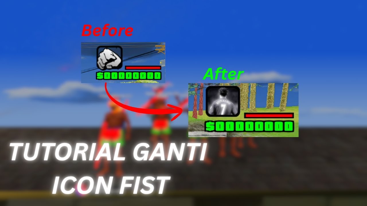 TUTORIAL GANTI FIST ICON GTA SAMP PC TERBARU 2025 - GTA SAMP PC