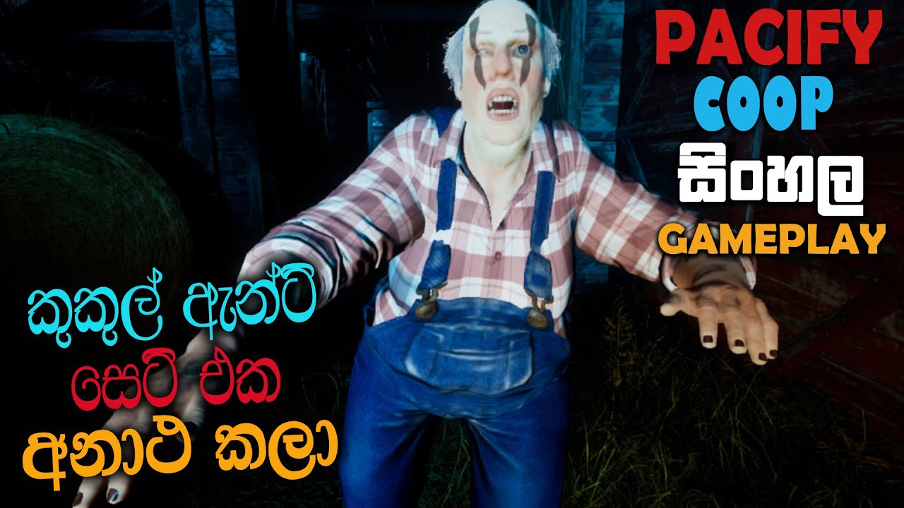 PACIFY SINHALA COOP GAMEPLAY PART 6 || A NEW MONSTER