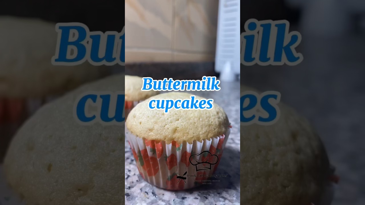 BUTTERMILK CUPCAKES              #cakes #cookwithramzyqueen #baking #cupcakes #recipe #cakerecipe