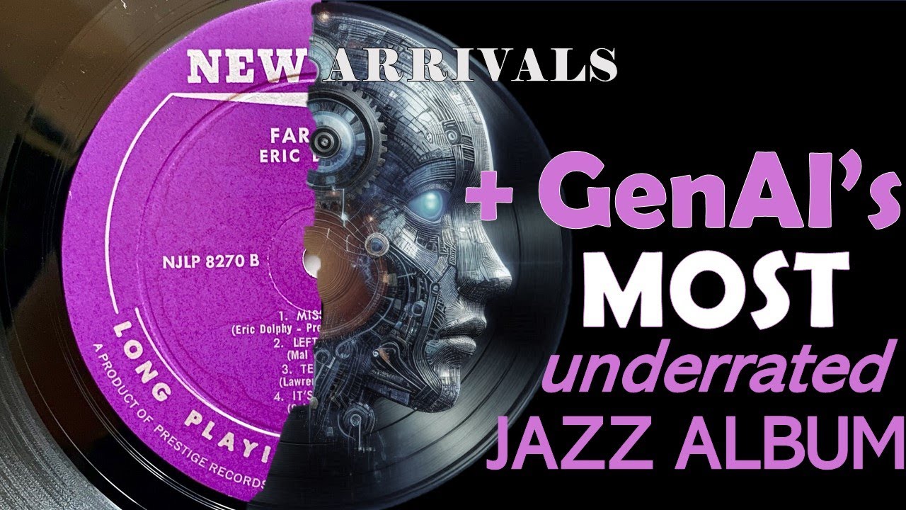 New Jazz vinyl arrivals + the most underrated jazz album according to GenAI?