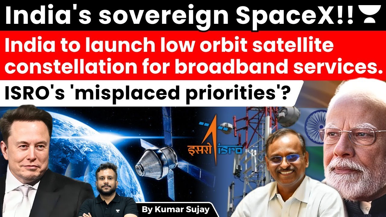 ISRO's vs. Starlink: India to launch low orbit satellite constellation for broadband services.