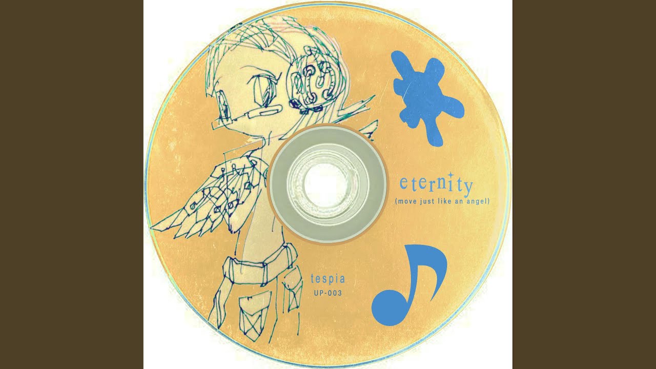eternity (move just like an angel)