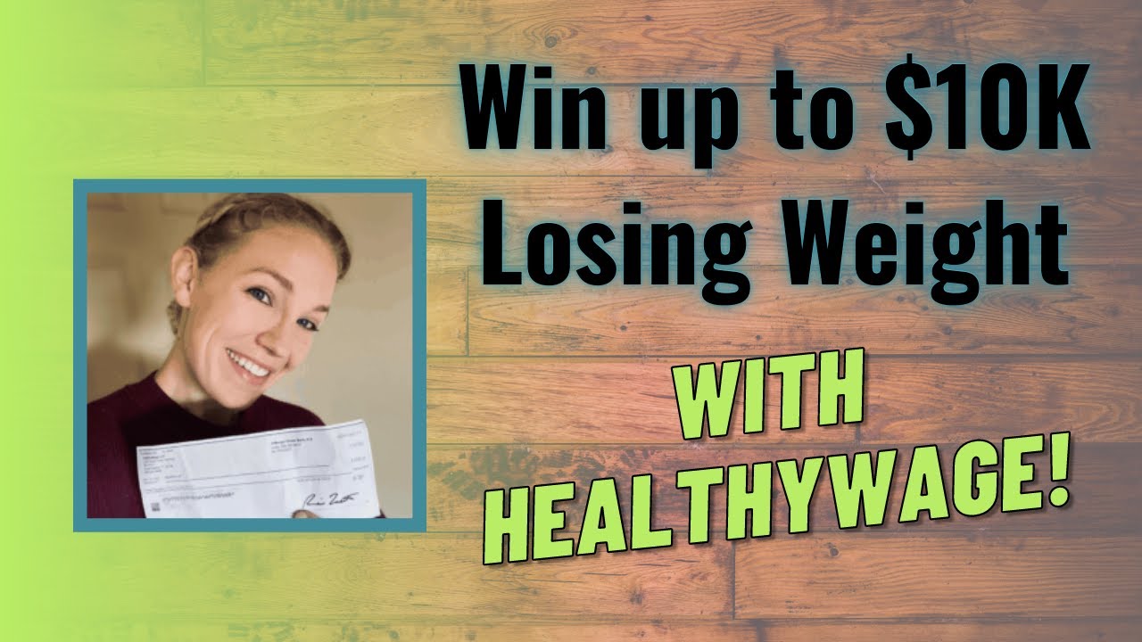 HealthyWage Review - Get Paid to Lose Weight!