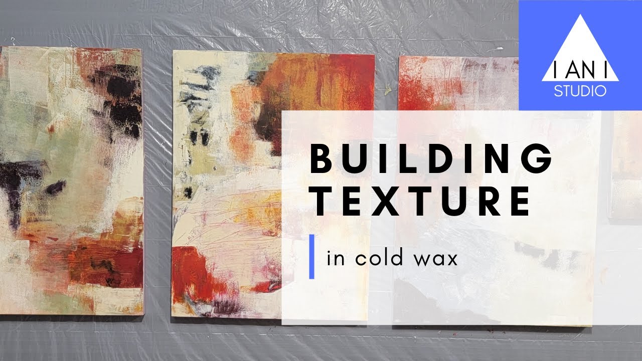 Building Texture in Cold Wax