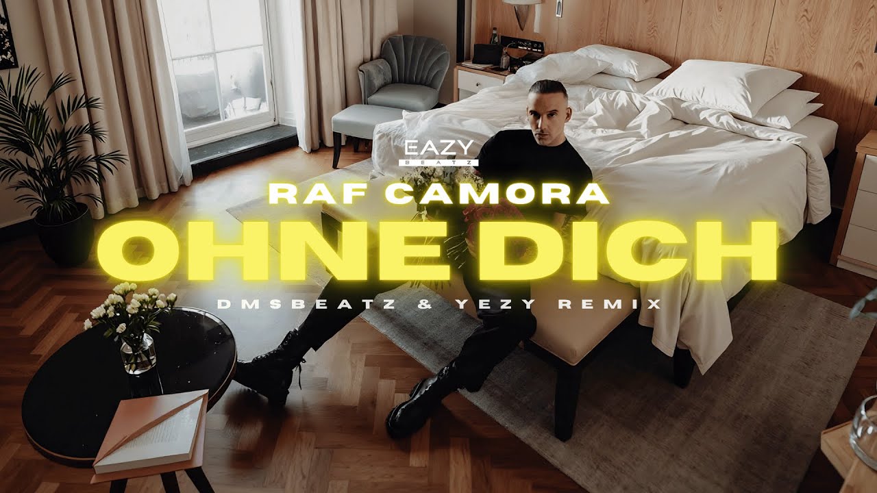 RAF Camora – OHNE DICH 🖤 (DMSBeatz & YEZY Remix)