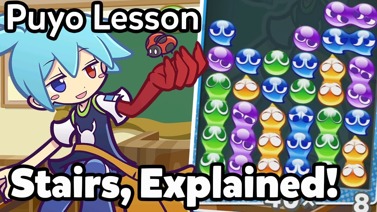 Puyo Lesson: Breaking Down Stairs