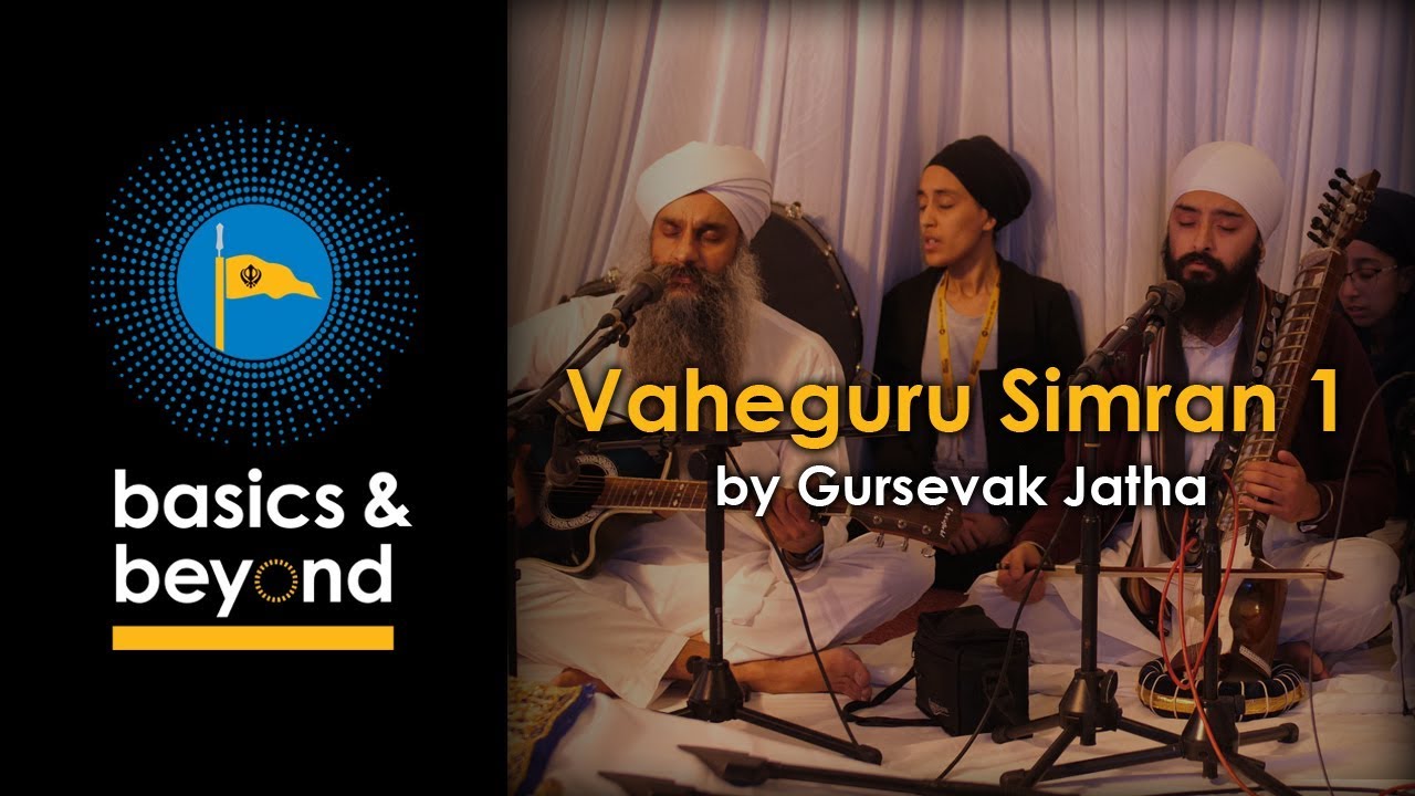 Vaheguru Simran - By Gursevak Jatha - Basics & Beyond UK Camp 2017 [4K]