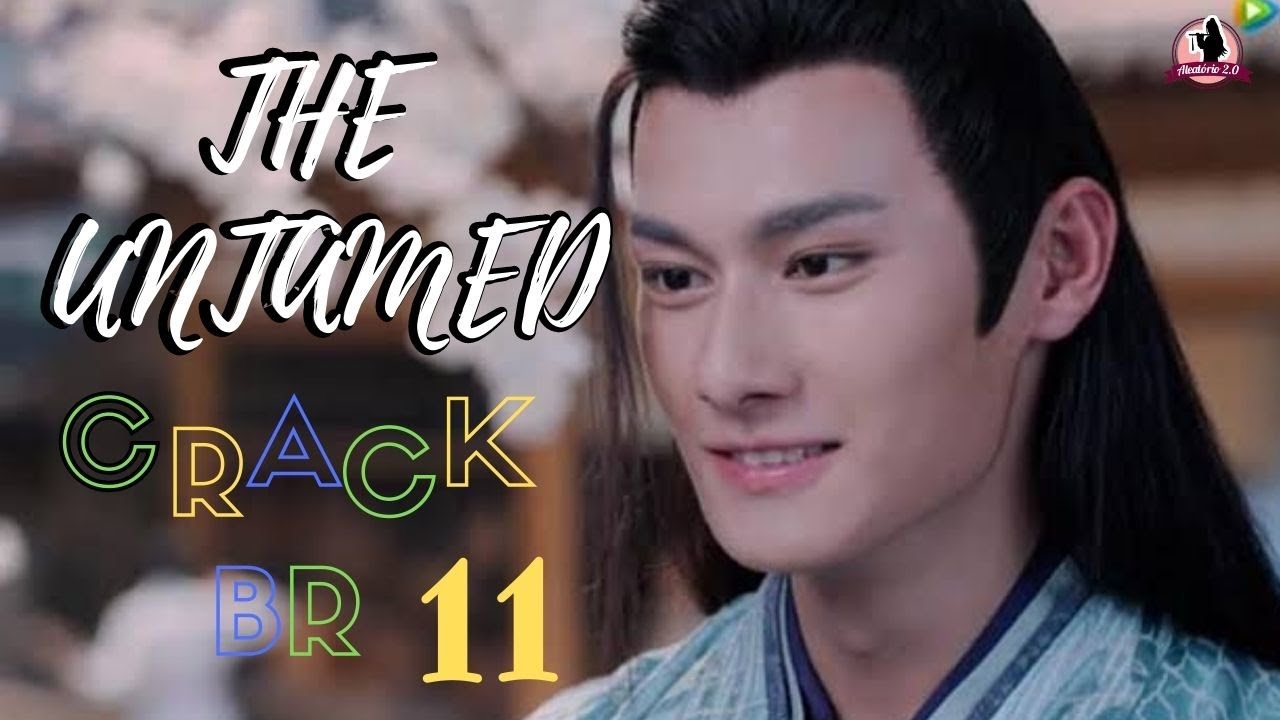 The Untamed Crack Br 11