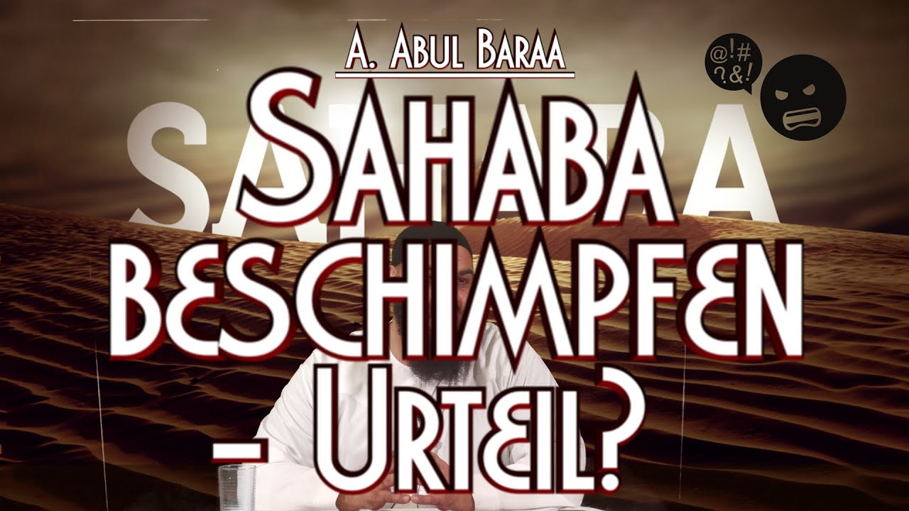 SAHABA BESCHIMPFEN - URTEIL? mit Sh. A. Abul Baraa in Braunschweig