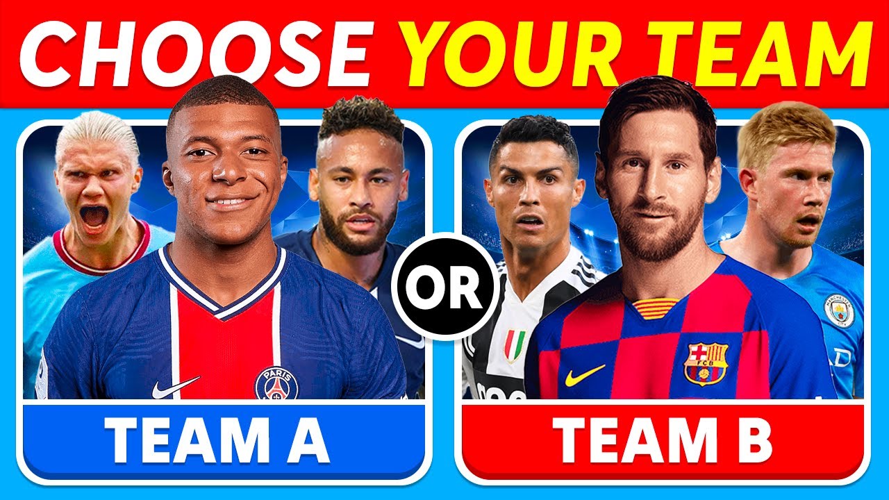 WOULD YOU RATHER   ? 🏆 CREATE your FOOTBALL TEAM! ⚽